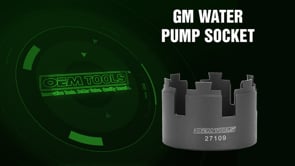 OEM® 27109 Water Pump Socket for GM Northstar Video