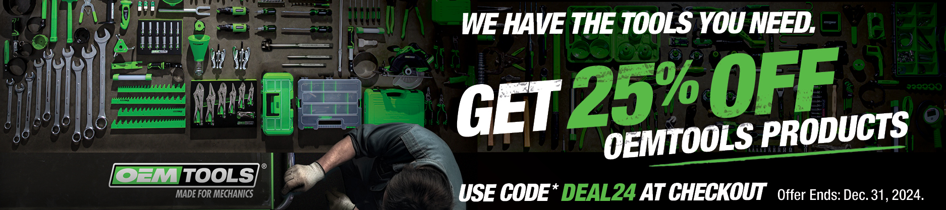 Get 25% Off OEMTOOLS products with promo code DEAL24 at checkout!